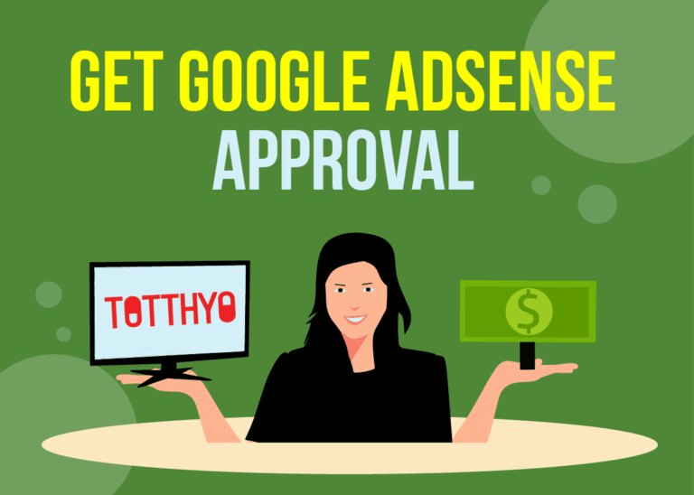 Get Google AdSense Approval