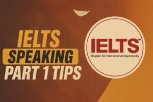 IELTS Speaking Part 1 tips - Essential Do's, Don'ts, and Idioms for Success - Mastering IELTS Speaking Part 1