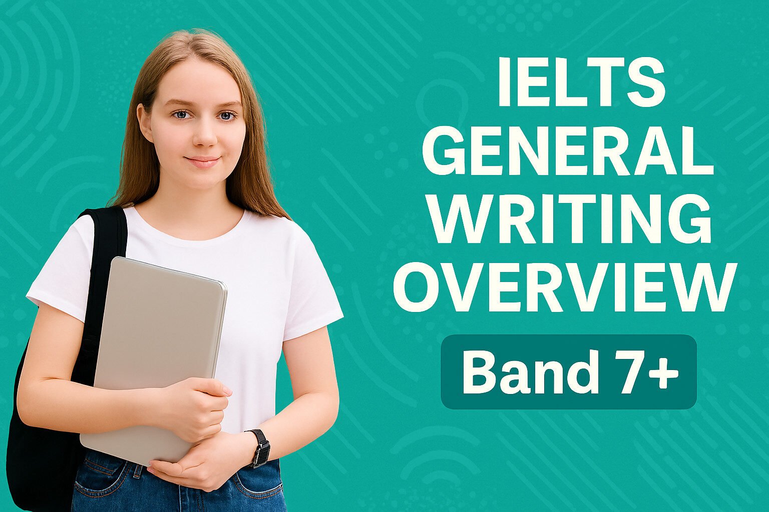 IELTS general writing overview with task 1 & 2 strategies, scoring tips, and examples. Boost your band score
